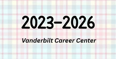 2023 to 2026: Vanderbilt Career Center